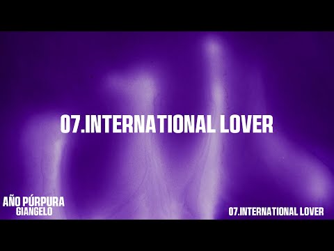 GIANGELO - INTERNATIONAL LOVER | AÑO PÚRPURA