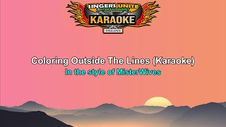 MisterWives - Coloring Outside The Lines (Karaoke)