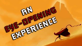 How JOURNEY Changed my Perspective on Gaming