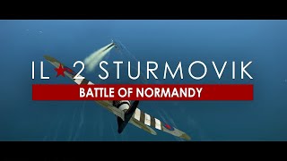 VideoImage1 IL-2 Sturmovik: Battle of Normandy