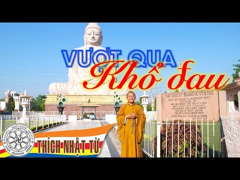 Vượt qua khổ đau (02/12/2007)