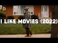 Indie Film Highlight I Like Movies 2022 Firstgopod Indiefilmhighlight