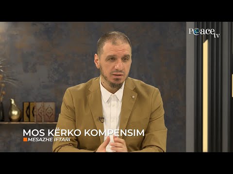 11. Mesazhe Iftari - Mos kërko kompensim - Enis Rama