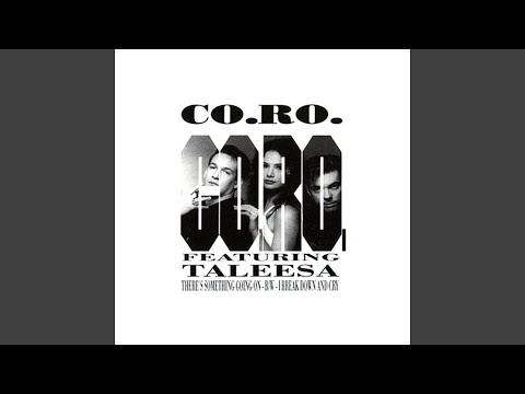 I Break Down and Cry (feat. Taleesa) (B.D. Mix)