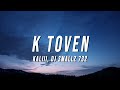 Kaliii K Toven Lyrics Ft DJ Smallz 732