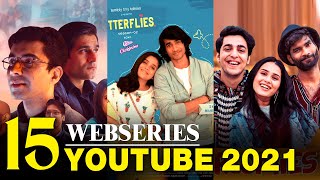 Top 15 Web Series on Youtube 2021 | New Web Series released on Youtube 2021 | TVF | Timeliners