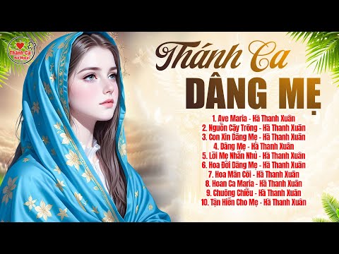 Thánh Ca Ave Maria Dâng Mẹ 2025 | AVE MARIA | Thánh Ca Hải Ngoại Tuyển Chọn 2025
