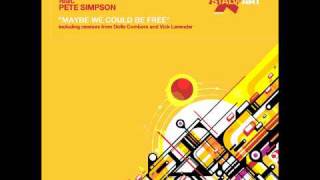 Jonny Montana feat. Pete Simpson - Maybe We Could Be Free (Vick Lavender's Sophisticado Vocal Mix)