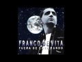 Fuera de este mundo - Franco de Vita - Novacore Fuera de este mundo - Franco de Vita