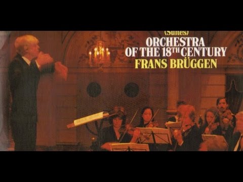 Rameau. Dardanus (Suite). Frans Brüggen.