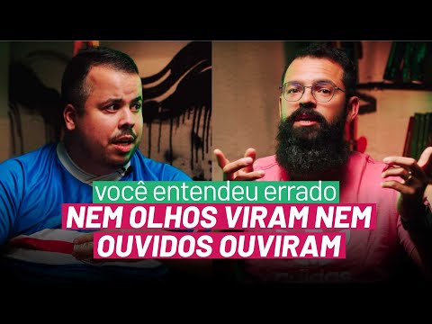 "No eye has seen, no ear has heard" - You misunderstood.