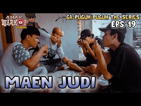 anak-warkop-channel-film-komedi-maen-judi-ga-puguh-puguh-the-series-eps-19