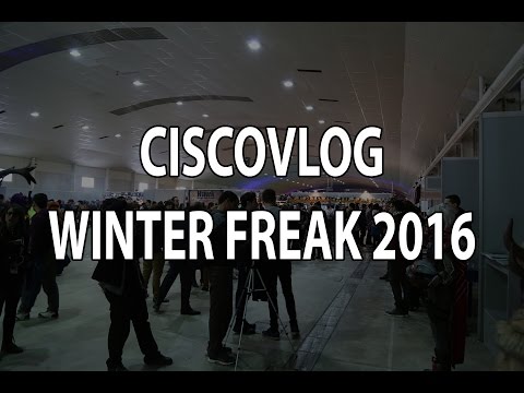 Ciscovlog - Winter Freak 2016