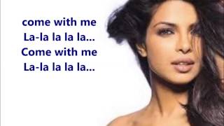 Priyanka Chopra - Exotic (Lyrics) (Ft.  Pitbull)