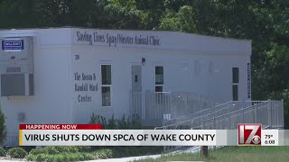 Virus shuts down SPCA of Wake County