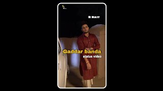 Gaddar banda : R Nait status R Nait new song watts