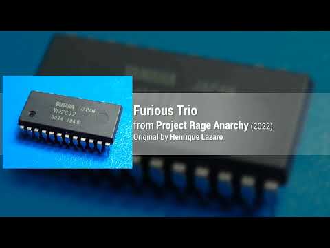 Furious Trio (YM2612 Original)