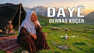 Dilbirîn Botî – “Dayê” (The Mother’s Longing) | Beste: Mehmed Aykut | Gotin: Gernas Koçer