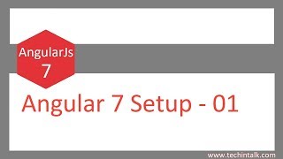 Angular 7 Setup   01