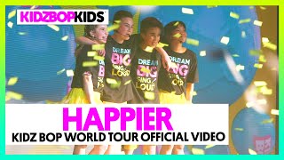KIDZ BOP Kids - Happier (LIVE Official Video)