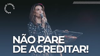 É hora de manter a chama acesa! - Bispa Sonia Hernandes