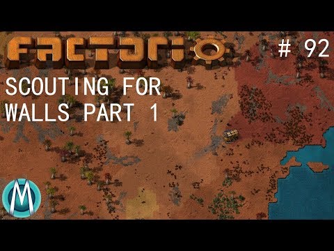 [Factorio] Angels & Bobs Ep 92: Scouting For Walls Part 1 (Tutorial/Walkthrough)