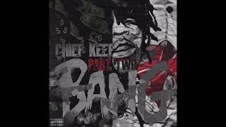 Chief Keef - Ain’t Done Turnin’ Up