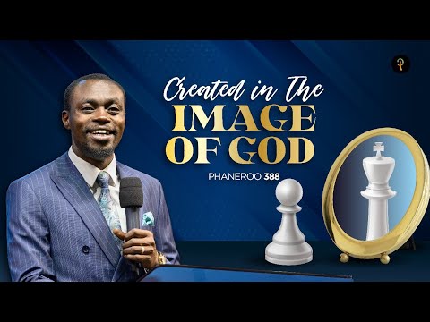 Created in the Image of God | Phaneroo Service 388 | Apostle Grace Lubega