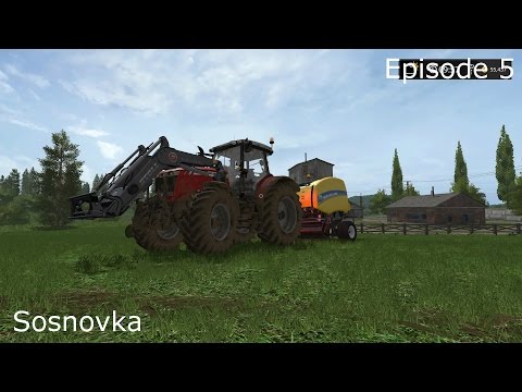 Let's Play Farming Simulator 17 | Sosnovka | Episode 5