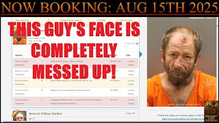 Ada County Idaho Arrests Aug 15 2025 / Did this guy lose the fight or the other guy