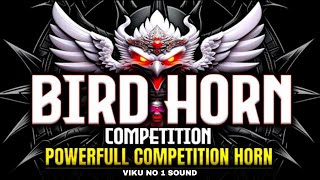Download lagu BIRD HORN COMPETITION | COMPETITION HORN HIGH GAIN REMIX| DJ HORN | HIGH GAIN HORN | mp3
