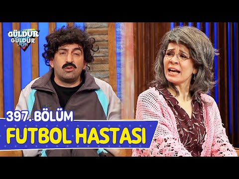 Futbol Hastası - 397. Bölüm (Güldür Güldür Show)