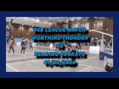 Worthing Thunder vs Reading Rockets - 01/02/2026 - BCB League Match
