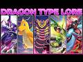 Every Dragon Type Pokemon Explained! Full Story and Lore!