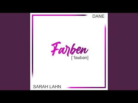 Farben (feat. Sarah Lahn)