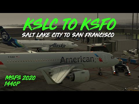 SALT LAKE CITY (KSLC) TO SAN FRANCISCO (KSFO) // AMERICAN AIRLINES // LIVE WEATHER // MSFS 2020