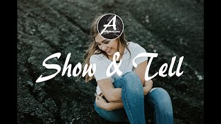 Said The Sky - Show &amp; Tell ft. Claire Ridgely (w/Lyrics)