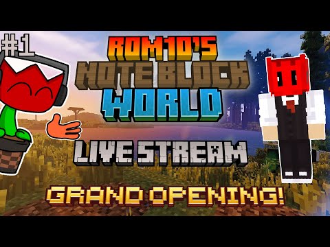 EPIC LIVE Stream: Rom1o's Note Block World GRAND OPENING