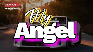 Download lagu My Angel - ( fandho rmxr tebaru ) mp3