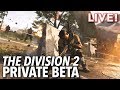 The Division 2 Private Beta with Tim & Paul