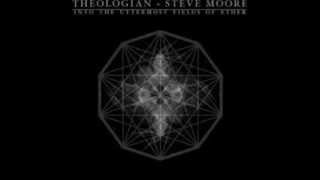 Steve Moore & Theologian - Fields Of Ether