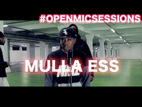 MOD | #OpenMicSessions - MULLA ESS [Freestyle]