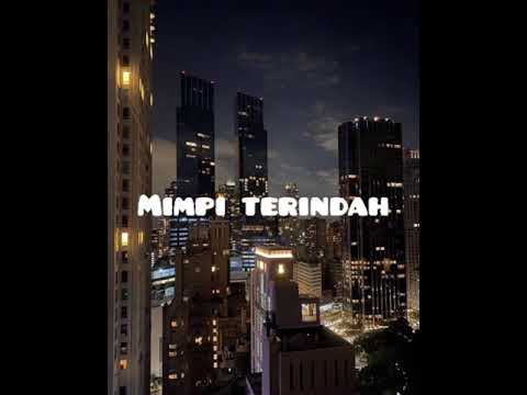 Cinta Kuya Feat Uya Kuya - Mimpi Terindah lirik