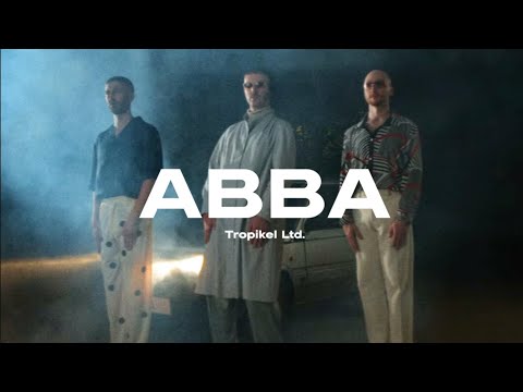 Tropikel Ltd. - ABBA (prod. by DJ HEARTSTRING & Bruno Bigtime)