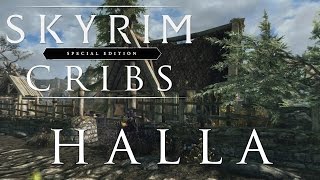 Skyrim Special Edition Cribs! - Finally Returns! Halla!
