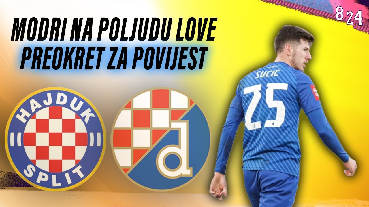 Najava: Hajduk - Dinamo / Dvajsčetvorka #182