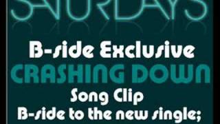 The Saturdays - "Crashing Down" (Exclusive Clip)