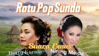 Download lagu Ratu POP SUNDA Suara Emas Detty Kurnia & Nining Meida Enak Di dengar setiap har mp3