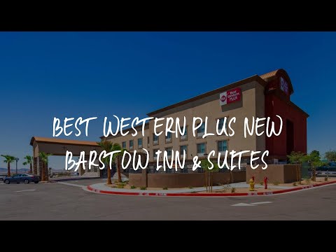 Best Western Plus New Barstow Inn & Suites Review - Barstow , United States of America