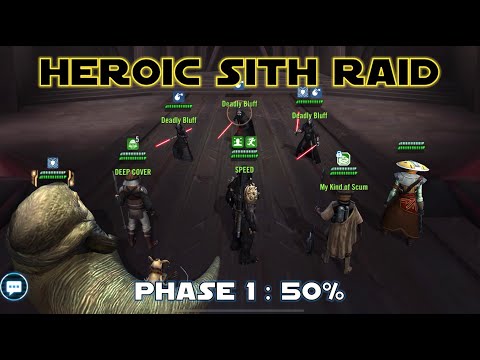HSTR/Heroic Sith Raid : Jabba/Hutt Cartel - Phase 1 (50%)